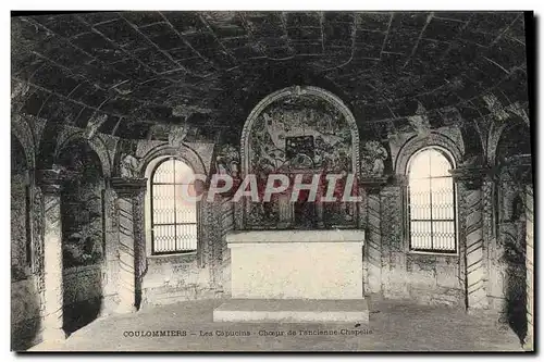 Cartes postales Coulommiers Les Capucins Choeur De I&#39Ancienne Chapelle