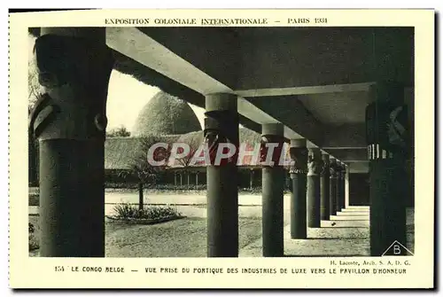 Ansichtskarte AK Le Congo Belge Vue Prise Du Portique Des Industries De Luxe Paris Exposition coloniale Internati