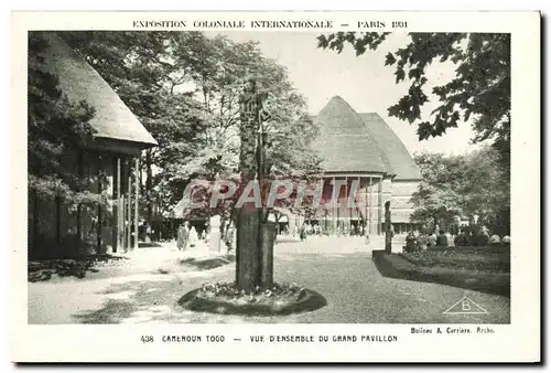 Ansichtskarte AK Cameroun Vue Densemble Du Grand Pavillon Paris Exposition coloniale Internationale 1931