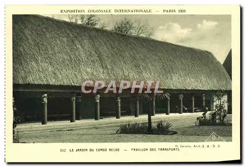 Ansichtskarte AK Exposition Coloniale Internationale Paris 1931 Jardin du Congo Belge Pavillon des Transports