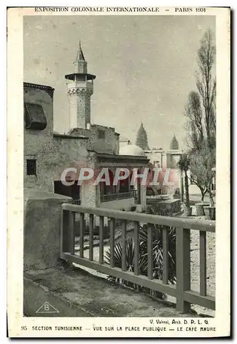 Ansichtskarte AK Paris Exposition coloniale internationale 1931 Section tunisienne Vue sur la place publique Le c