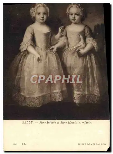 Cartes postales Fantaisie Belle Mme Infante et Mme Henriette Enfants Musee de Versailles