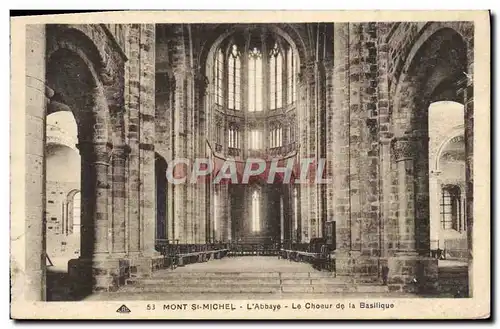 Cartes postales Mont St Michel L&#39Abbaye Le Choeur de la basilique