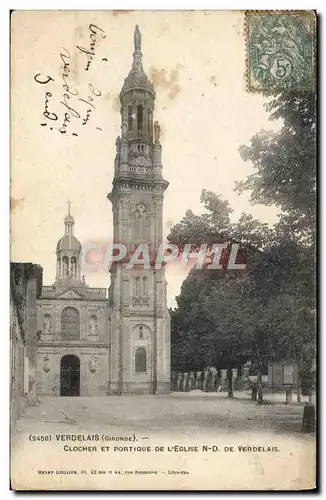 Ansichtskarte AK Verdelais Clocher Et Portique De L&#39Eglise ND de Verdelais