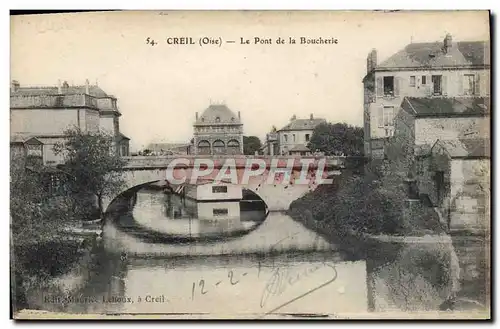 Cartes postales Creil Le Pont de la Boucherie