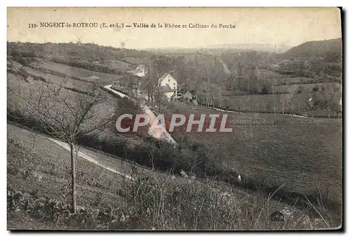 Cartes postales Nogent Le Rotrou Vallee de la Rhone et Collines du Perche