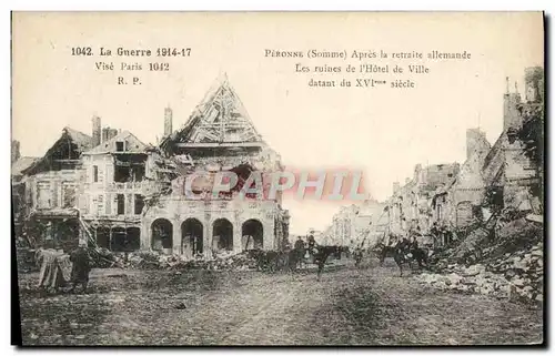 Cartes postales Peronne Apres la Retraite allemande Les ruines de l'hotel de ville Militaria