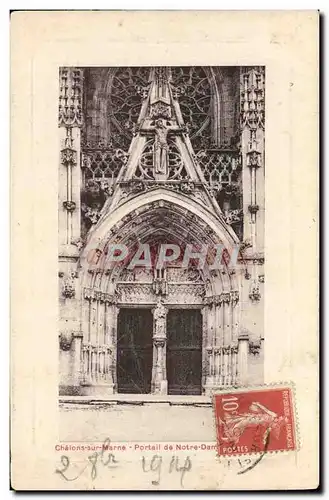 Cartes postales Chalons Sur Marne Portail de Notre Dame