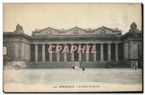 Ansichtskarte AK Bordeaux Le Palais de Justice