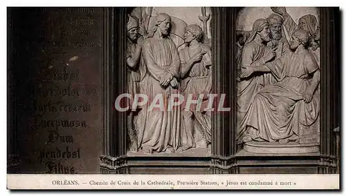 Cartes postales Orleans Chemin De Croix De La Cathedrale Premiere Station Jesus est condamne a mort
