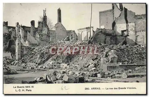 Cartes postales Arras La Rue Des Grands Vieziers Militaria