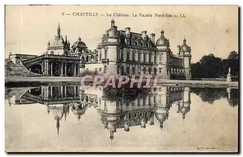 Cartes postales Chantilly Le Chateau La Facade Nord Est