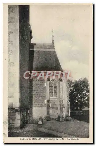 Cartes postales Chateau du Moulin La chapelle