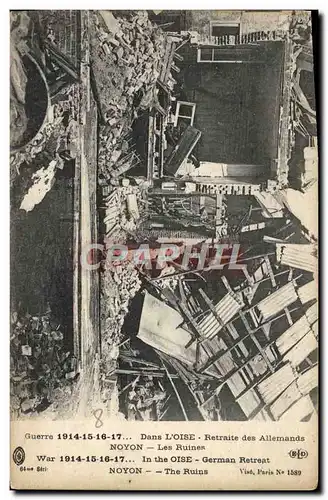 Cartes postales Dans L&#39Oise Retraite Des Allemands Noyon Les ruines Militaria