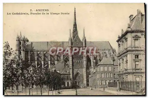 Ansichtskarte AK Amiens La cathedrale Porched e le vierge doree