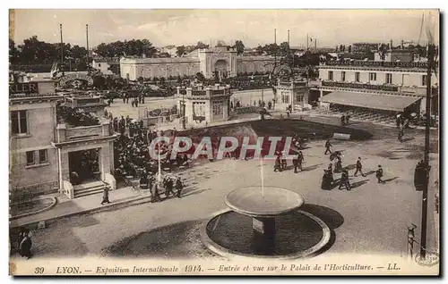 Cartes postales Lyon Exposition Internationale Entree et Vue Sur le Palais de l&#39horticulture