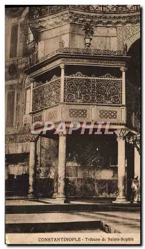 Ansichtskarte AK Constantinople Tribune de Sainte Sophie