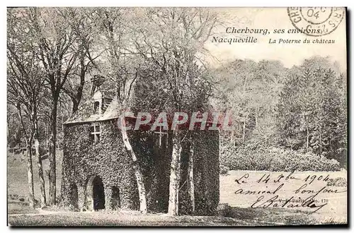 Cartes postales Cherbourg ses environs Nacqueville La poterne du chateau
