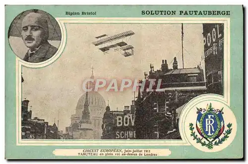 Ansichtskarte AK Aviation Avion Biplan Bristol Solution Pautauberge Circuit europeen Juin Juillet 1911 Tabuteau L
