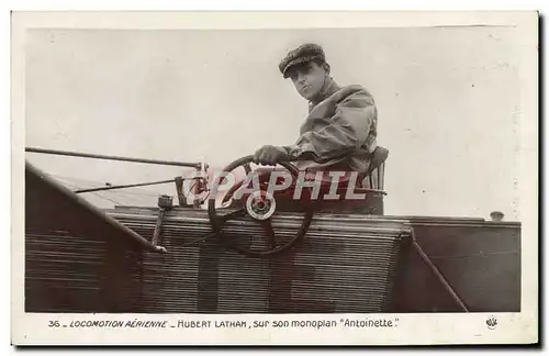Ansichtskarte AK Aviation Avion Hubert Latham sur son monoplan Antoinette