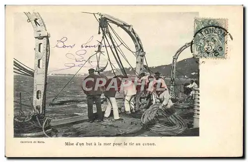 Cartes postales Bateau Guerre Mise d'un but a la mer pour le tir au canon