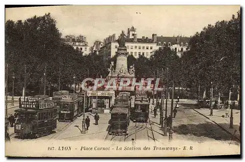 Ansichtskarte AK Tramway Train Lyon Place Carnot la station des tramways