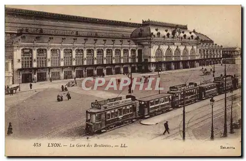 Cartes postales Tramway Train Lyon La gare des Brotteaux