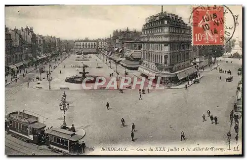 Cartes postales Tramway Train Bordeaux Cours du XXX Juillet et les allees de Tourny