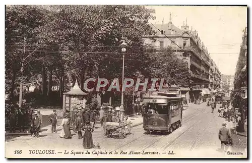 Ansichtskarte AK Tramway Train Toulouse le square du Capitole et la rue Alsace Lorraine