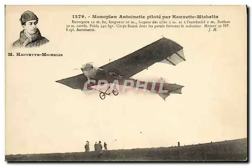 Cartes postales Avion Aviation Monoplan Antoinette pilote par Hauvette Michelin