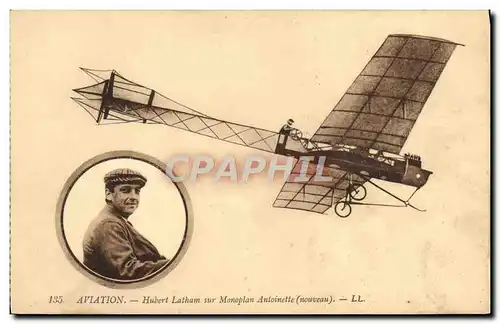 Ansichtskarte AK Avion Aviation Hubert Latham sur monoplan Antoinette