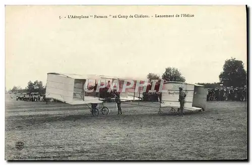 Cartes postales Avion Aviation Aeroplane Farman au camp de Chalons Lancement de l&#39helice