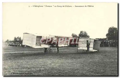Cartes postales Avion Aviation Aeroplane Farman au camp de Chalons Lancement de l&#39helice