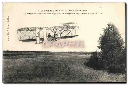 Ansichtskarte AK Avion Aviation Aeroplane Aviateur Wilbur Wright dans un virage au camp d&#39Auvours pres le Mans