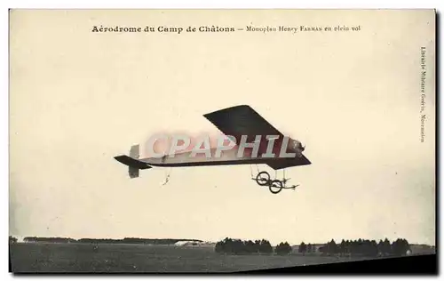 Cartes postales Avion Aviation Aerodrome du camp de Chalon Monoplan Henry Farman en plein vol
