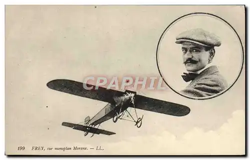 Cartes postales Avion Aviation Frey sur monoplan Morane