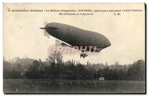 Cartes postales Aviation Dirigeable Patrie part pour son raid Paris Verdun Zeppelin
