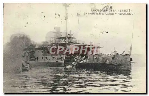 Cartes postales Bateau Guerre Explosion de la Liberte Breche faite au cuirasse Republique