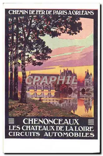 Ansichtskarte AK Train Chemin de fer de Paris a Orleans Circuits automobiles Chenonceaux