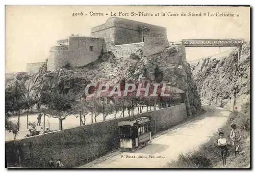 Ansichtskarte AK Tramway Train Cette le fort St Pierre et la cour du stand La Cettoise