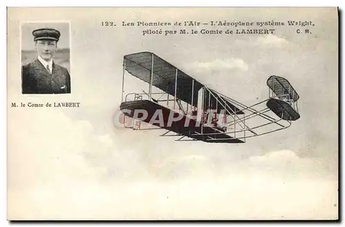 Cartes postales Aviation Avion Aeroplane systeme Wright pilote par M le comte de Lambert