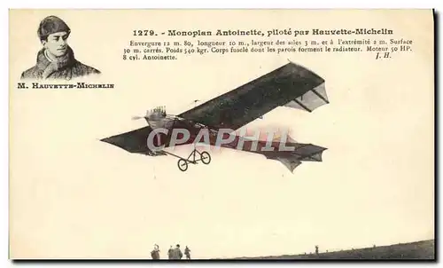 Cartes postales Aviation Avion Monoplan Antoinette pilote par Hauvette Michelin
