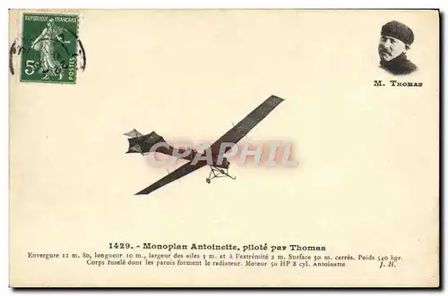 Cartes postales Aviation Avion Monoplan antoinette pilote par Thomas
