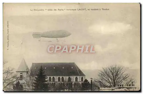 Cartes postales Avion Aviation Dirigeable Ville de Paris traversant Lagny se rendant a Verdun Zeppelin