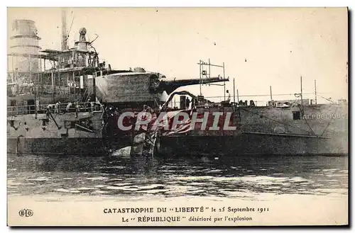 Ansichtskarte AK Bateau Guerre Catastrophe du Liberte Le Republique deteriore par l&#39explosion