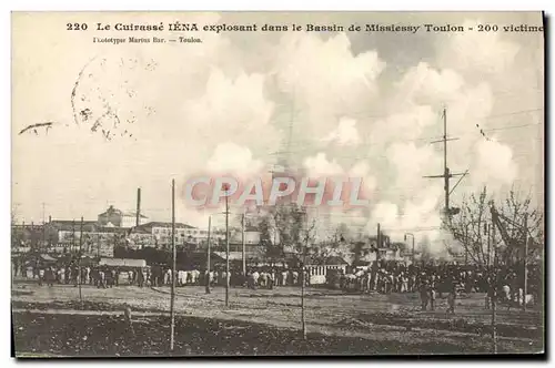 Cartes postales Bateau Guerre Catastrophe du Iena explosant dans le bassin de Missiessy Toulon