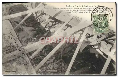 Cartes postales Bateau Guerre Catastrophe du Iena Toulon Breche pratiquee aux flancs du navire