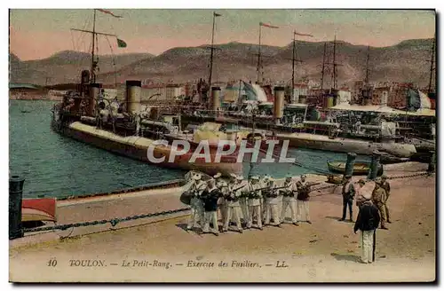 Cartes postales Bateau Guerre Toulon Le petit Rang Exercice des fusilliers