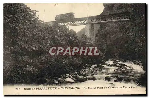 Ansichtskarte AK Tramway Route de Pierrefitte a Cauterets Le grand pont du chemin de fer