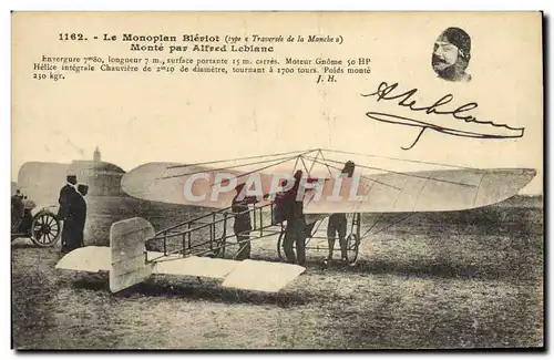 Cartes postales Avion Aviation Le monoplan Bleriot monte par Alfred Leblanc